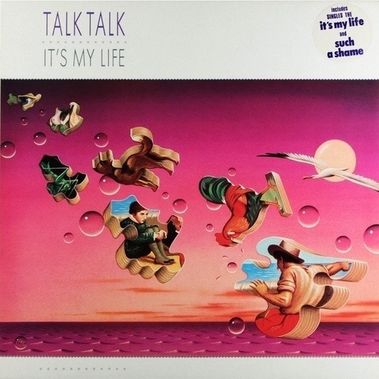 Talk Talk - It's My Life album cover
